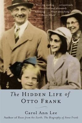 The Hidden Life of Otto Frank Paperback Harper Perennial