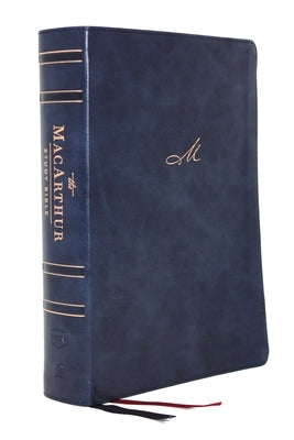 Nkjv, MacArthur Study Bible, 2nd Edition, Leathersoft, Blue, Indexed, Comfort Print: Unleashing God's Truth One Verse at a Time Thomas Nelson