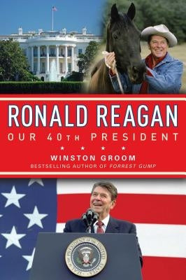 Ronald Reagan Our 40th President Paperback Regnery Kids