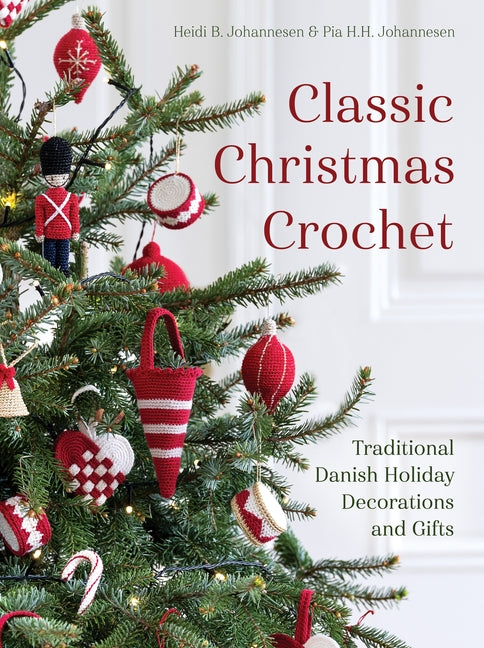 Classic Christmas Crochet Paperback Trafalgar Square Books