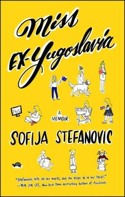 Miss Ex-Yugoslavia: A Memoir Paperback Atria Books