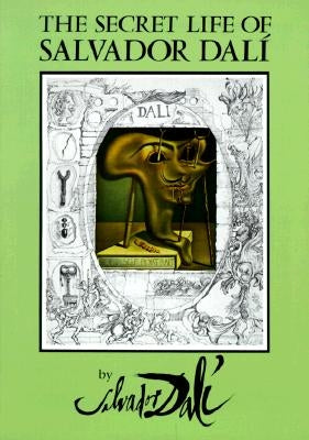 The Secret Life of Salvador Dalí Paperback Dover Publications