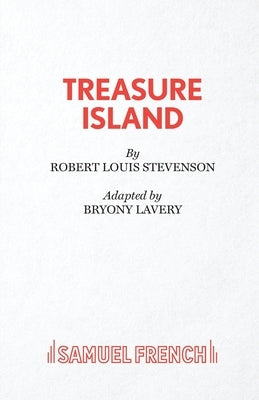 Treasure Island Paperback Samuel French Ltd