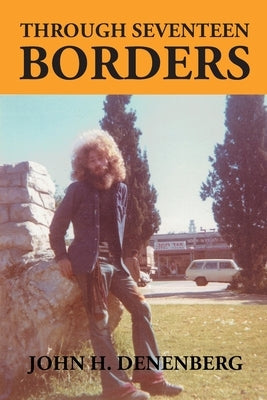 Through Seventeen Borders Paperback Page Publishing, Inc.