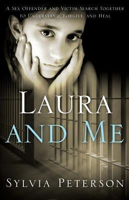 Laura and Me Paperback Xulon Press