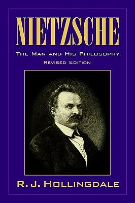 Nietzsche: The Man and His Philosophy Paperback Cambridge University Press