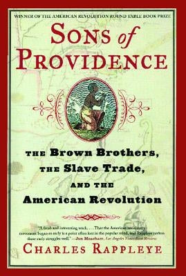 Sons of Providence: The Brown Brothers, the Slave Trade, and the American Revolution Paperback Simon & Schuster