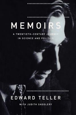 Memoirs: A Twentieth Century Journey in Science and Politics Paperback Basic Books