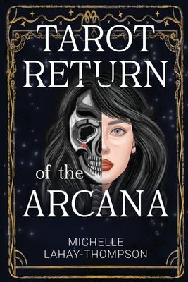 Tarot Return of the Arcana by Lahay-Thompson, Michelle