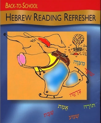 Back to School Hebrew Reading Refresher Paperback Behrman House Publishing