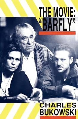 Barfly - The Movie Paperback Ecco Press