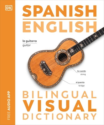 Spanish English Bilingual Visual Dictionary Paperback DK Publishing (Dorling Kindersley)