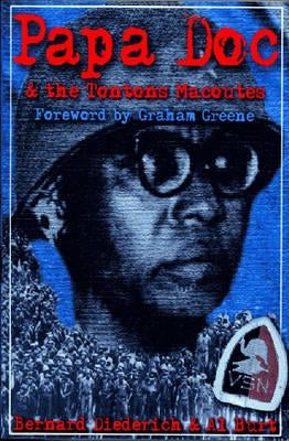 Papa Doc & the Tontons Macoutes Paperback Markus Wiener Publishers