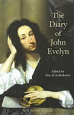 The Diary of John Evelyn Paperback Boydell Press