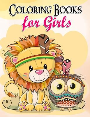 Coloring Books for Girls: Gorgeous Coloring Book for Girls: The Really Best Relaxing Colouring Book for Girls 2017 (Cute, Animal, Penguin, Panda Paperback Createspace Independent Publishing Platform
