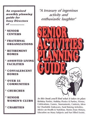 Senior Activities Planning Guide Paperback 1st Book Library