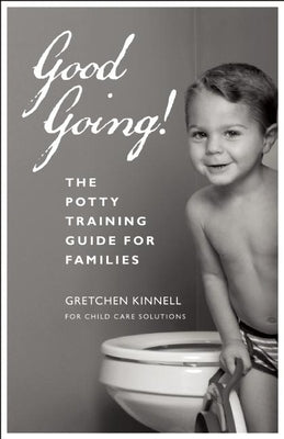 Good Going! [25-Pack]: The Potty Training Guide for Families Paperback Redleaf Press