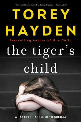 The Tiger's Child: What Ever Happened to Sheila? Paperback William Morrow & Company