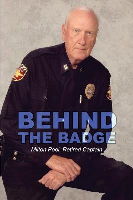 Behind the Badge Paperback Rosedog Books