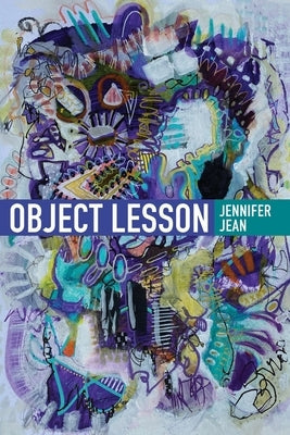 Object Lesson Paperback Lily Poetry Review