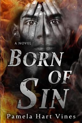 Born of Sin Paperback Createspace Independent Publishing Platform