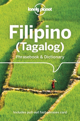 Lonely Planet Filipino (Tagalog) Phrasebook & Dictionary 6 Paperback Lonely Planet