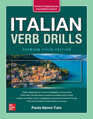 Italian Verb Drills, Premium Fifth Edition McGraw-Hill Companies