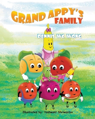 Grand Appy's Family Paperback Dennis Wc Wong