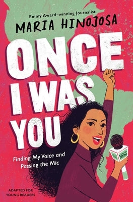Once I Was You -- Adapted for Young Readers: Finding My Voice and Passing the MIC Paperback Simon & Schuster Books for Young Readers