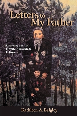 Letters to My Father Paperback Bashert Press