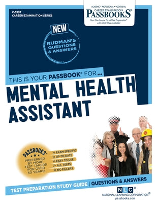 Mental Health Assistant (C-3397): Passbooks Study Guide Volume 3397 Paperback Passbooks
