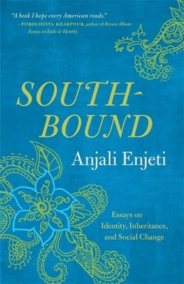 Southbound: Essays on Identity, Inheritance, and Social Change Paperback University of Georgia Press