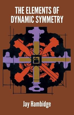 The Elements of Dynamic Symmetry Paperback Dover Publications