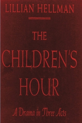 The Children's Hour Paperback Must Have Books