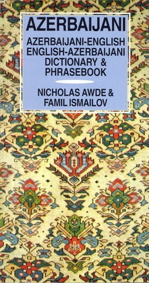 Azerbaijani-English/English-Azerbaijani Dictionary & Phrasebook Paperback Hippocrene Books
