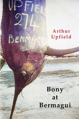 Bony At Bermagui Paperback ETT Imprint