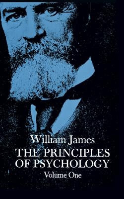 The Principles of Psychology, Vol. 1, 1 Dover Publications
