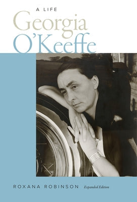 Georgia O'Keeffe: A Life Brandeis University Press