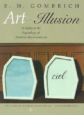 Art and Illusion: A Study in the Psychology of Pictorial Representation - Millennium Edition Paperback Princeton University Press
