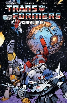 The Transformers Compendium Vol. 1 by Budiansky, Bob