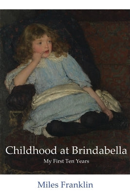 Childhood at Brindabella: My First Ten Years Paperback ETT Imprint