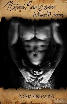 Natural Born Survivor Paperback Ceja Publishing