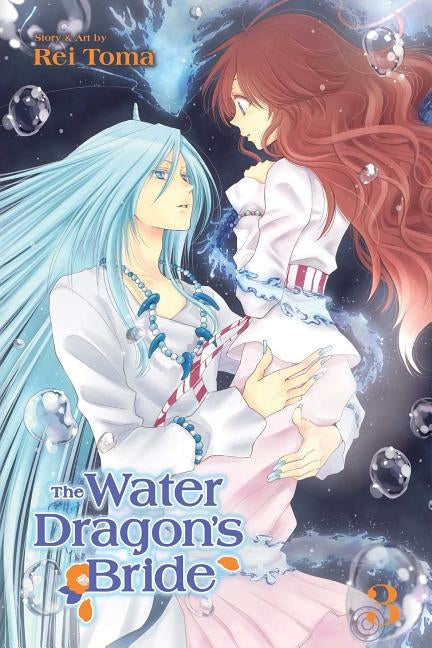 The Water Dragon's Bride, Vol. 3 by Toma, Rei