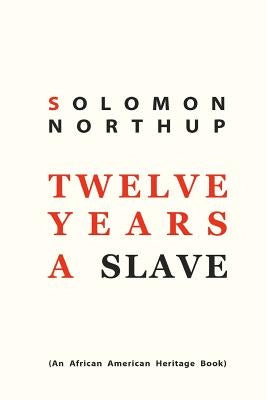 Twelve Years a Slave Soho Books