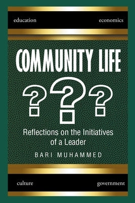 Community Life: What Is It, the Dire Need for It, and Why We Don't Have It Paperback Page Publishing