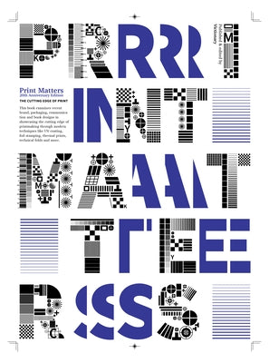 Print Matters: The Cutting Edge of Print Paperback Victionary