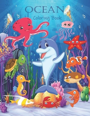 Ocean: Ocean Coloring Book for Kids Paperback Independently Published