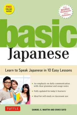 Basic Japanese: Learn to Speak Japanese in 10 Easy Lessons (Fully Revised and Expanded with Manga Illustrations, Audio Downloads & Jap Tuttle Publishing