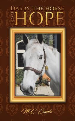 Darby, the Horse from Hope Paperback Austin Macauley