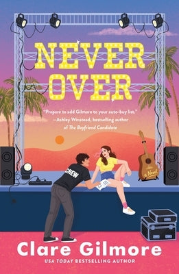 Never Over by Gilmore, Clare